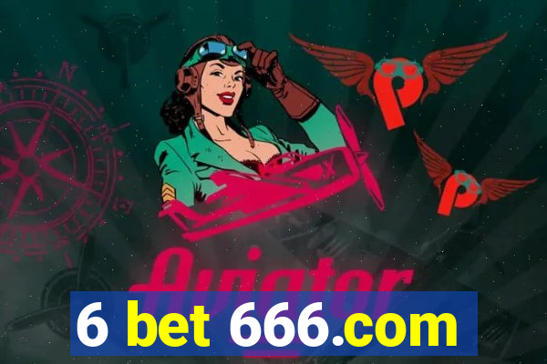 6 bet 666.com